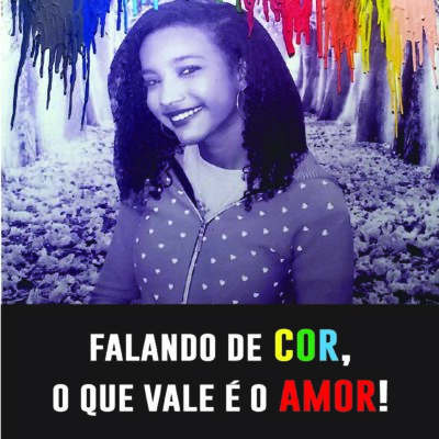 FALANDO DE COR, O QUE VALE É O AMOR